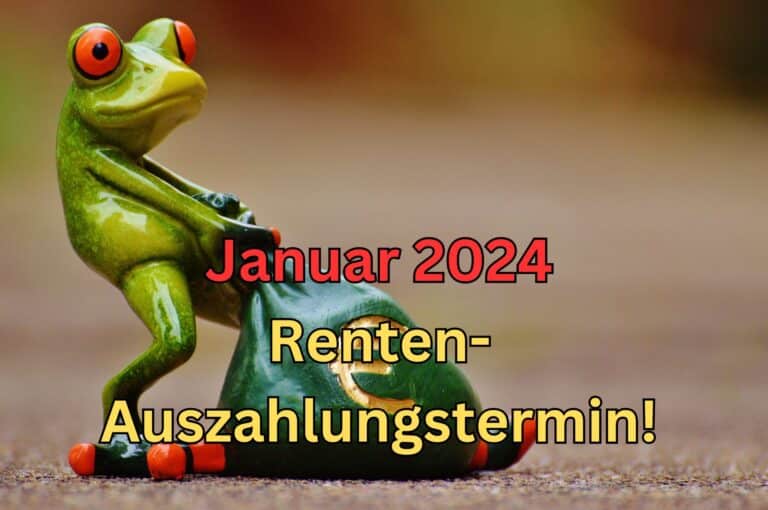 Rente Für Januar 2024: Wann Das Geld Auf Dem Konto Ist!