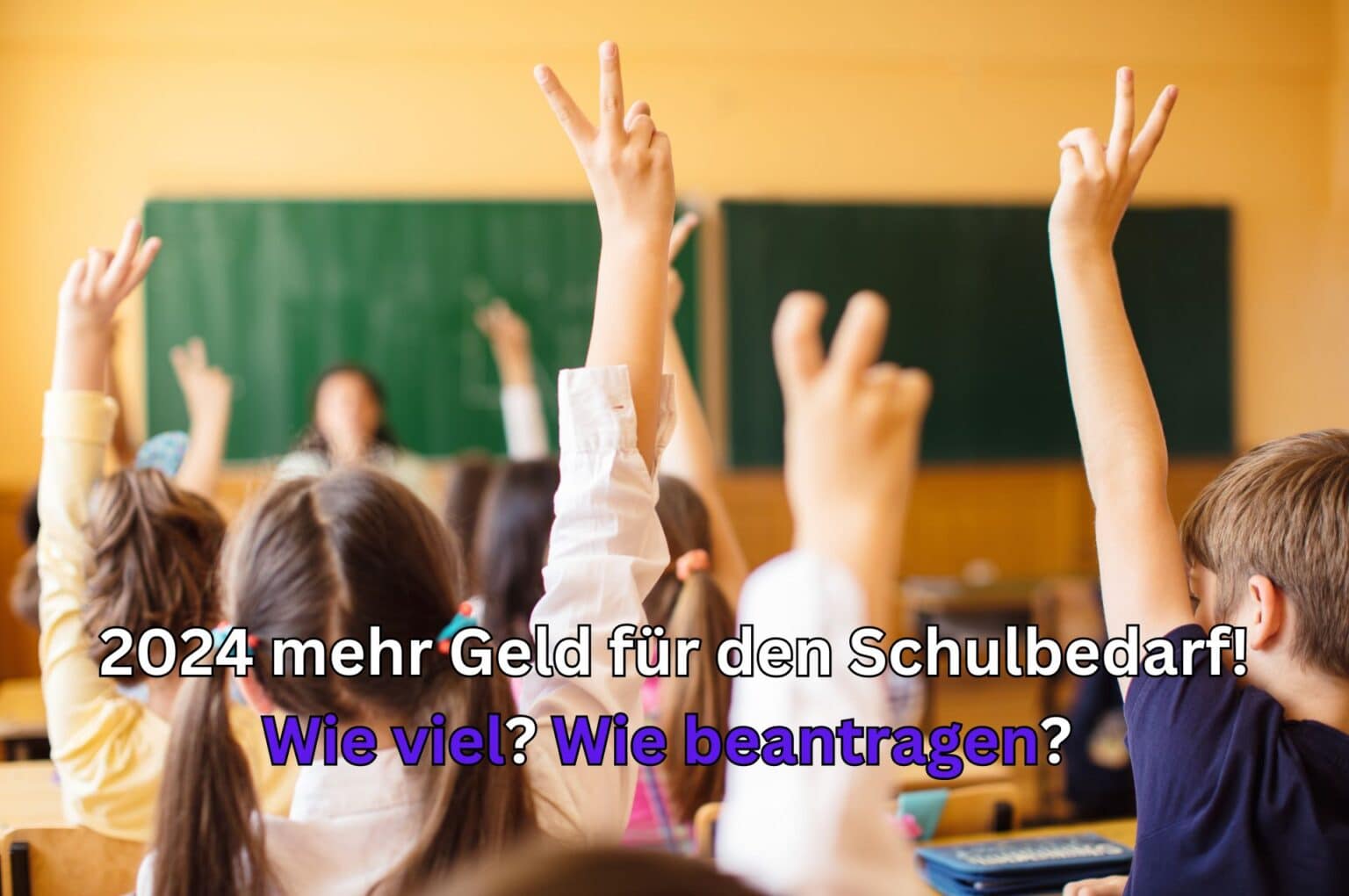 Schulbedarf Auszahlung und Auszahlungstermine 2024 Geld für Bildung