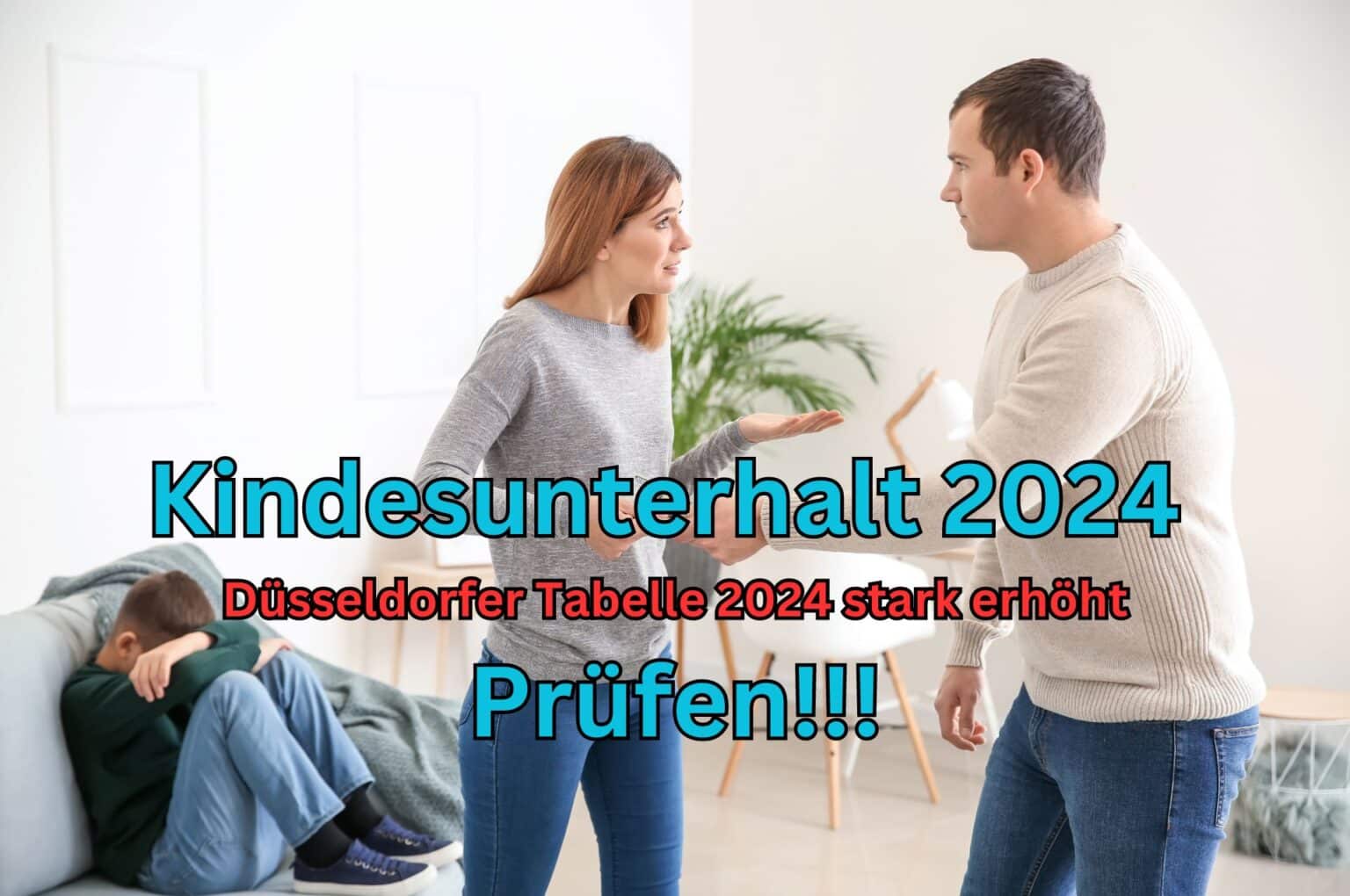 Düsseldorfer Tabelle 2024 So viel Kindesunterhalt zahlen Eltern