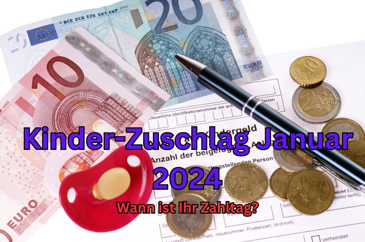 Kinderzuschlag Auszahlungstermin Januar 2024 Tabelle mit GeldTermin