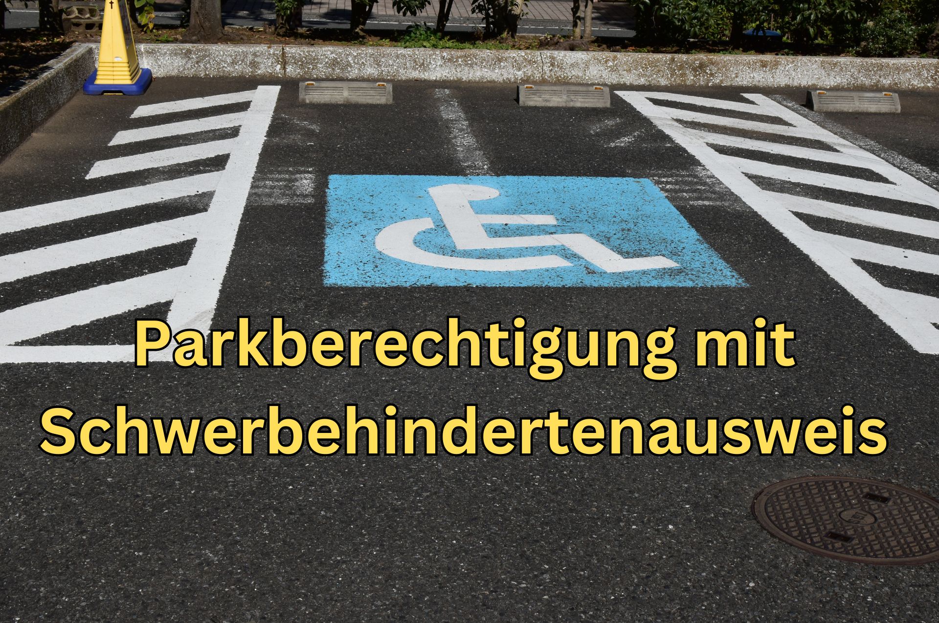 Parkberechtigung mit Schwerbehindertenausweis