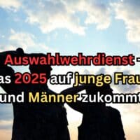 Auswahlwehrdienst soll 2025 kommen - was er für Familien bedeutet!