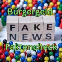 Faktencheck zum Bürgergeld - Fake News keine Chance
