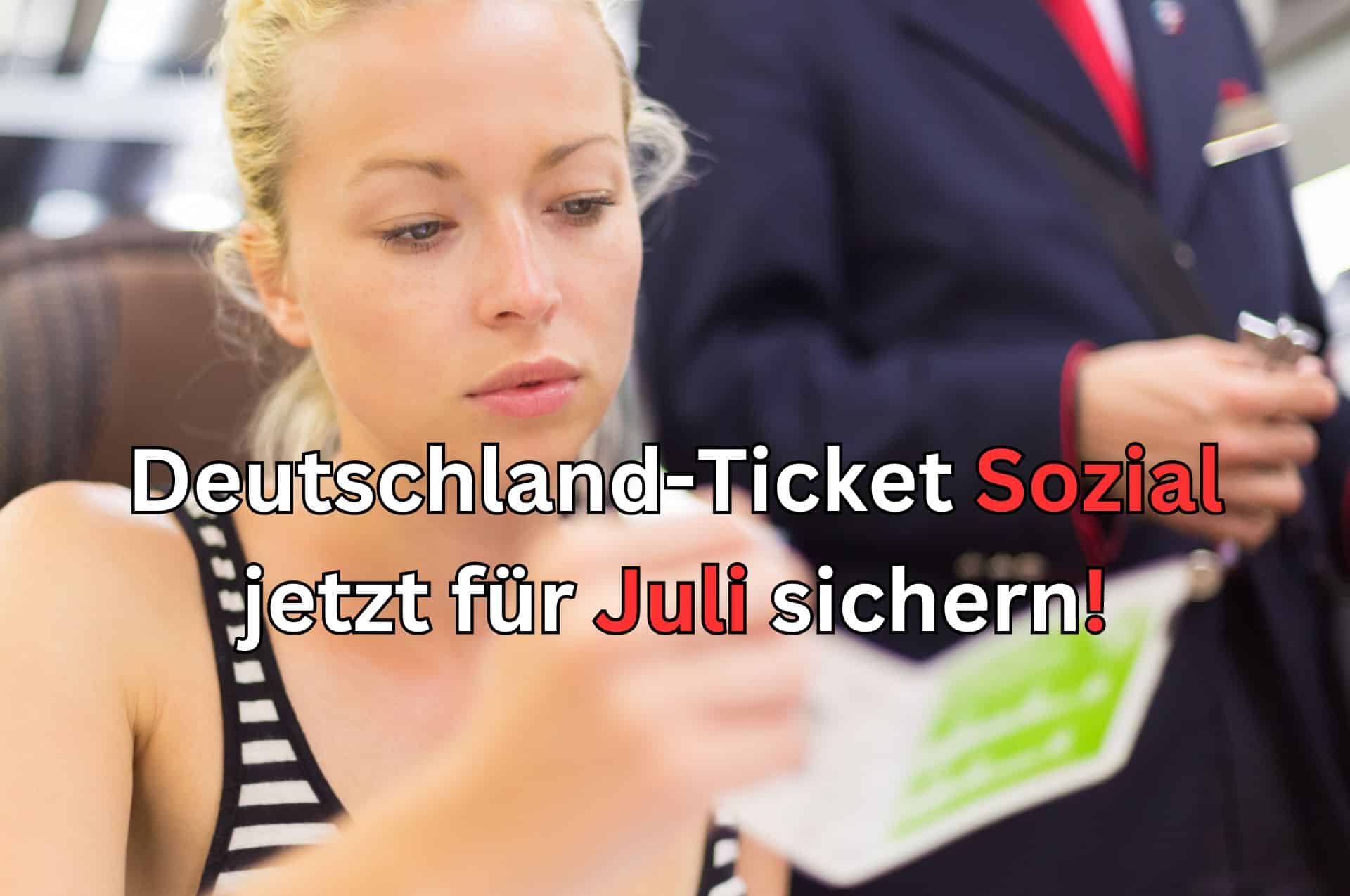Das Deutschland-Ticket Sozial für 39 Euro jetzt im Juli 2024 sichern!