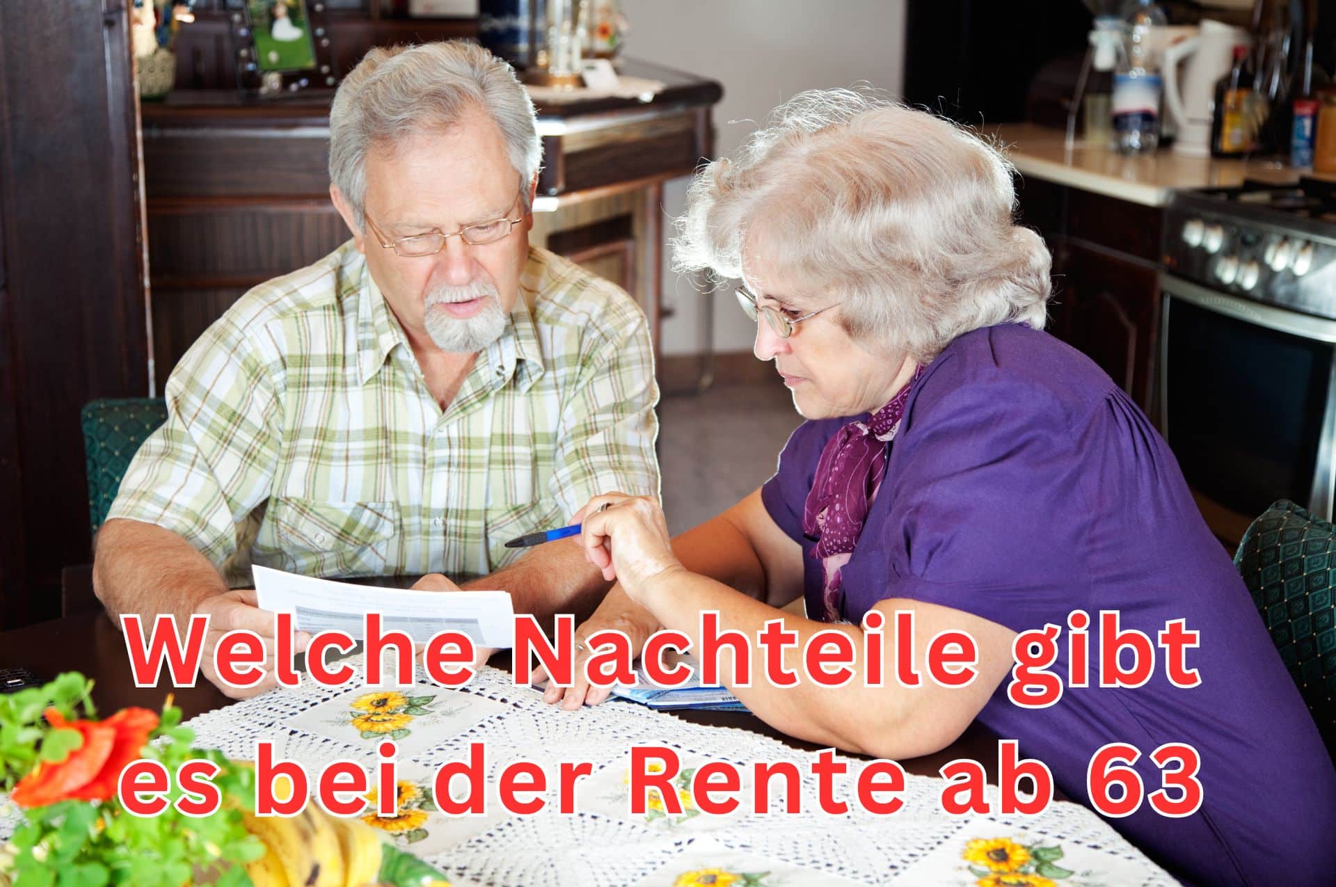 Welche Nachteile entstehen bei der Rente ab 63 Jahre?