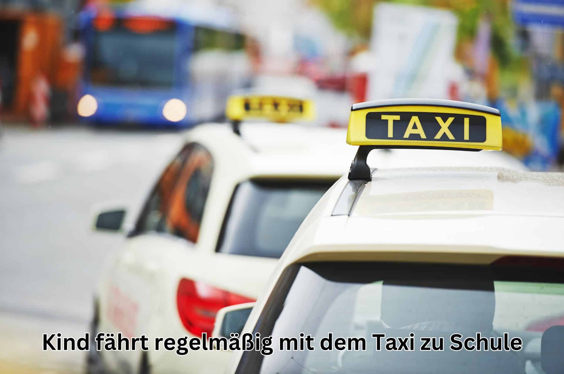 Kind fährt regelmäßig mit Taxi zur Schule – Staat zahlt