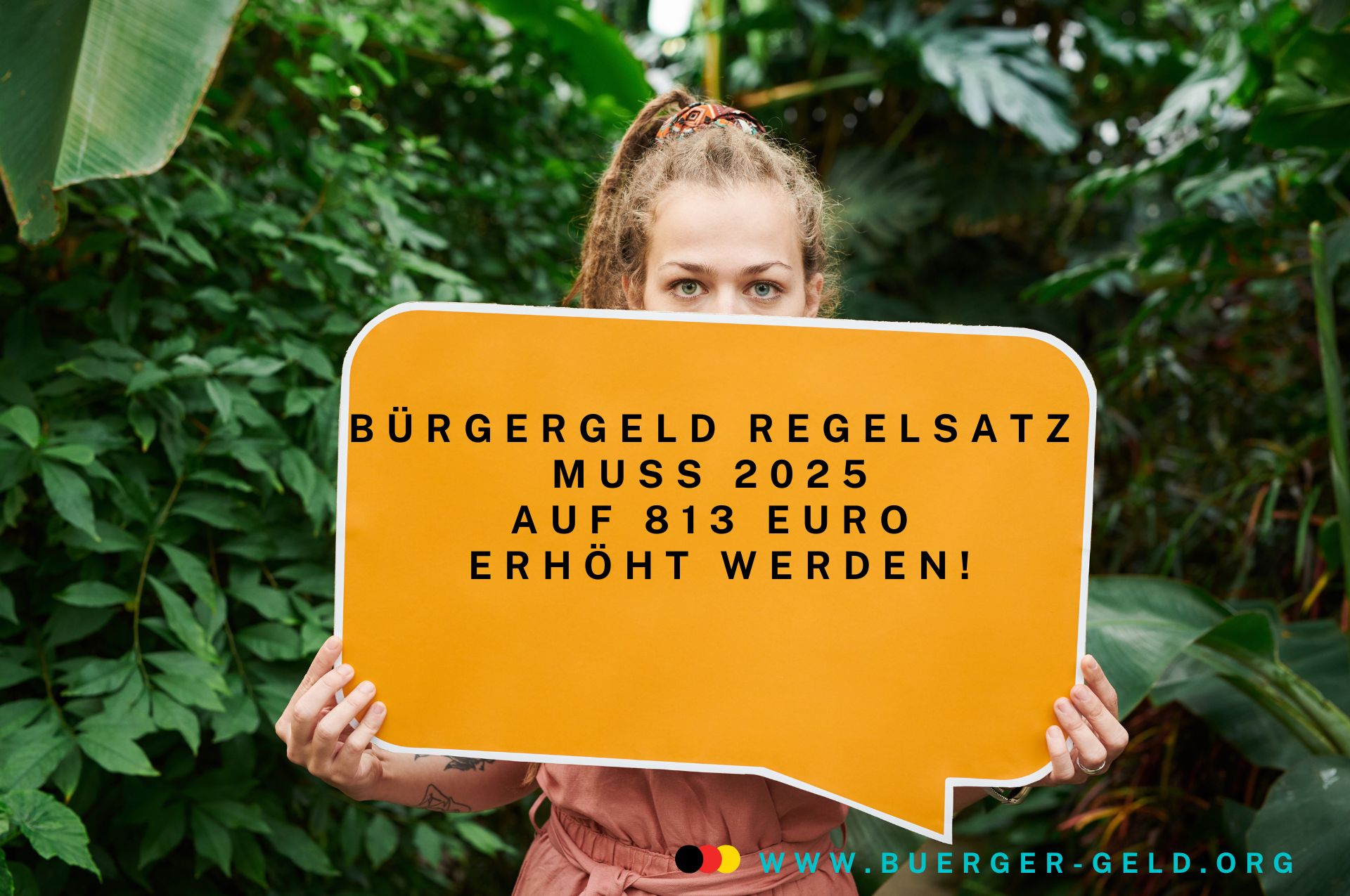 813 Euro Bürgergeld Regelsatz 2025 statt Nullrunde!