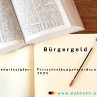 Buch und Heft mit der Aufschrift Regelsbedarfsstufen-Fortschreibungsverordnung 2025 Bürgergeld