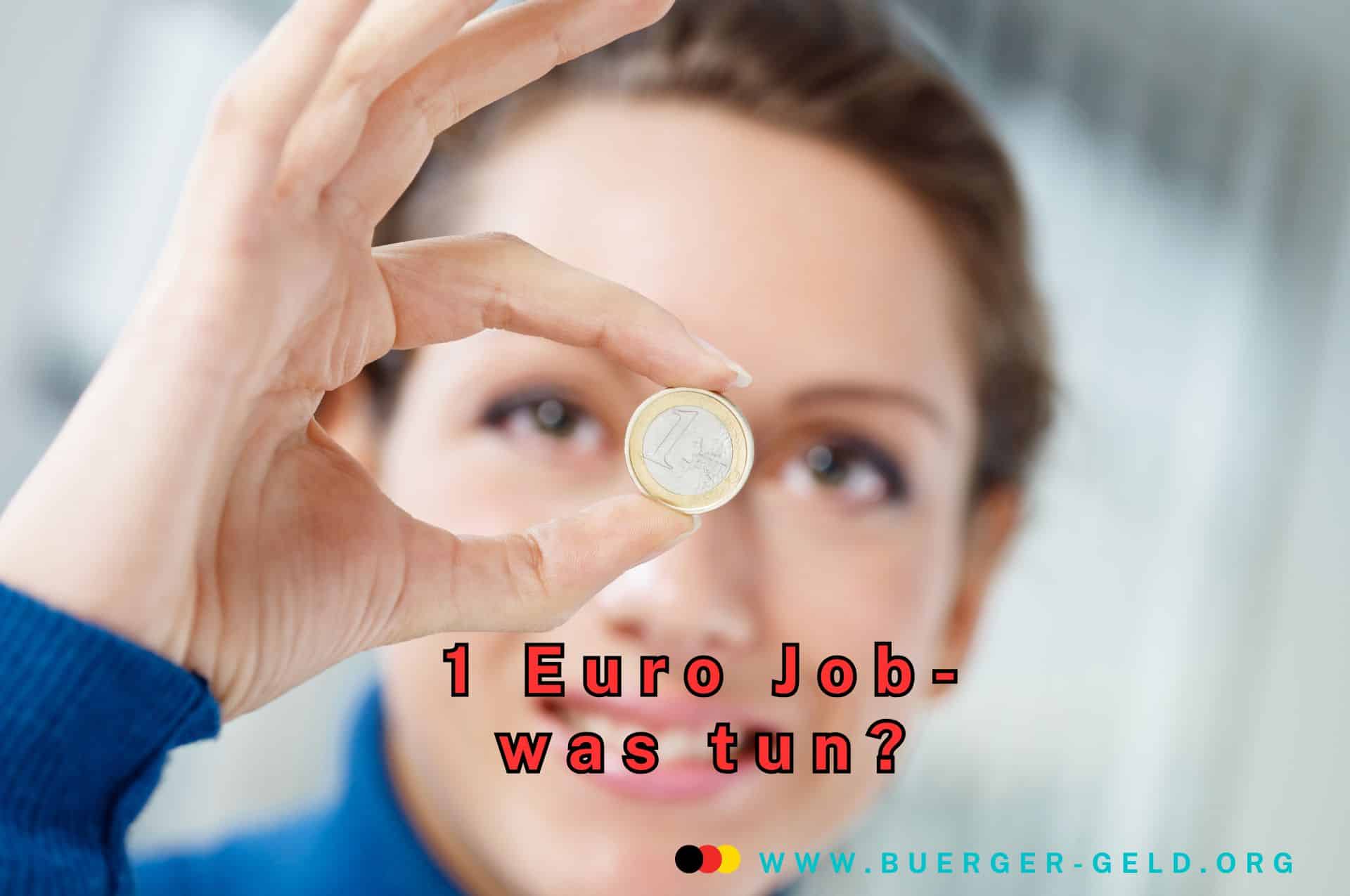 buergergeld 1 euro job sanktion strafe