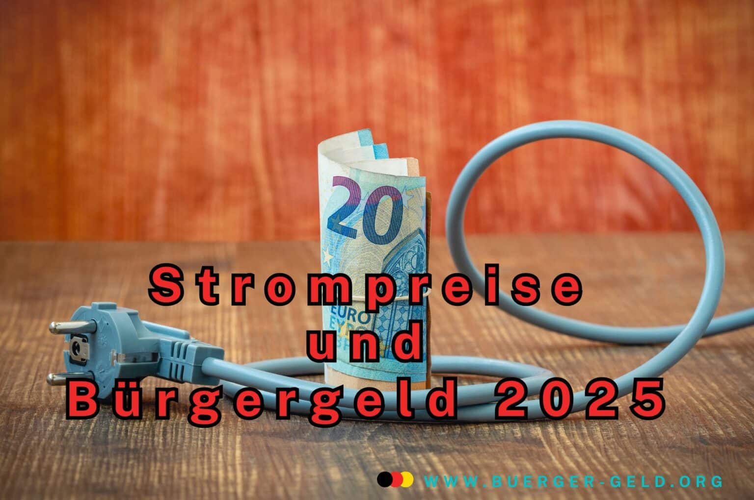 Bürgergeld 2025 ohne Erhöhung, doch Stromkosten steigen