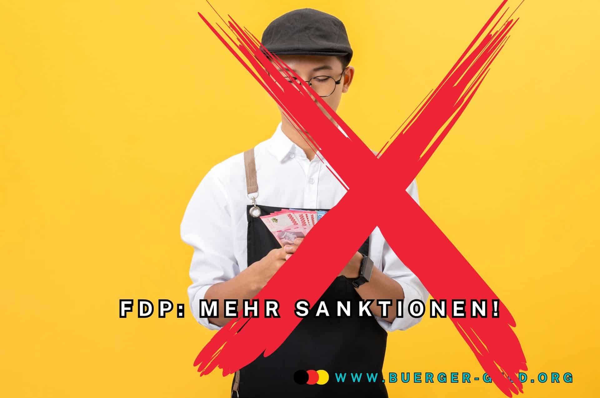 fdp sanktionen arbeitspflicht buergergeld