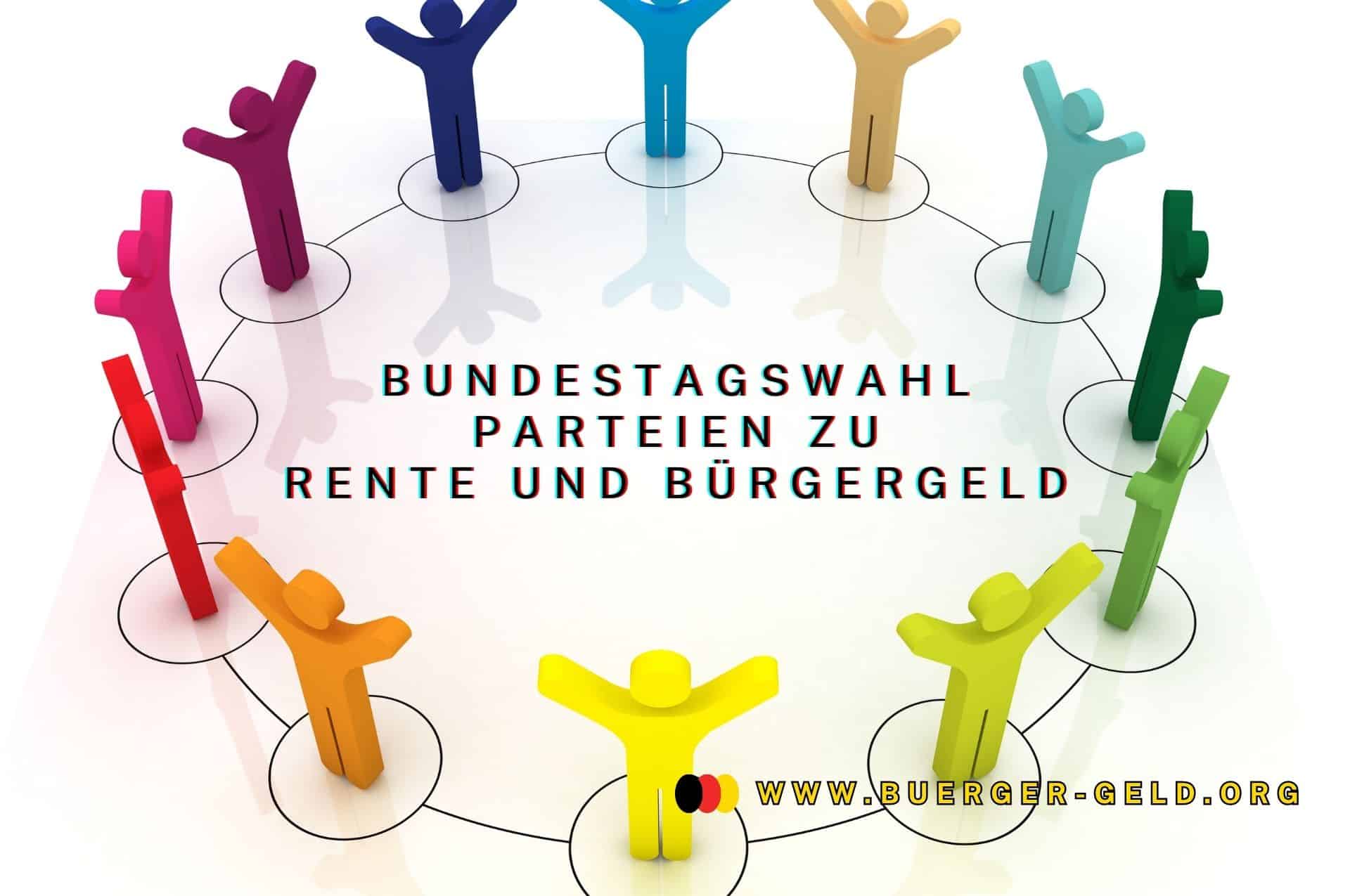 bundestagswahl parteien buergergeld rente